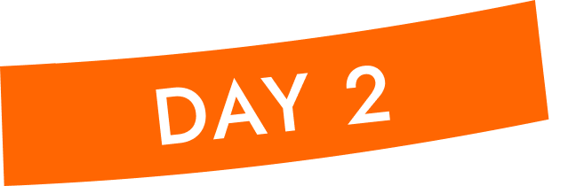 DAY 2